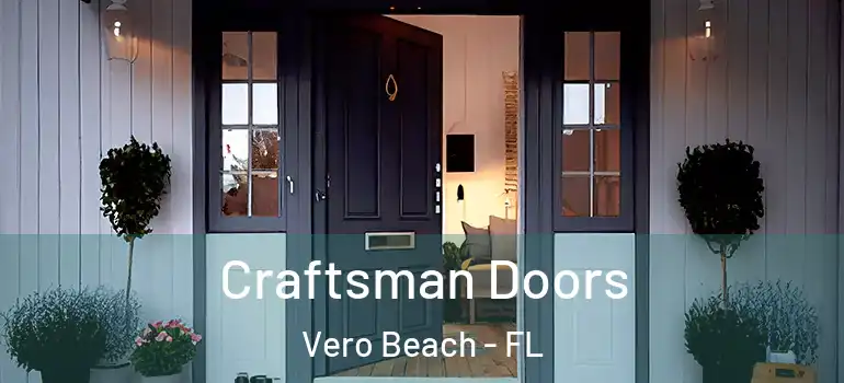  Craftsman Doors Vero Beach - FL