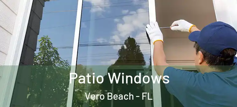  Patio Windows Vero Beach - FL