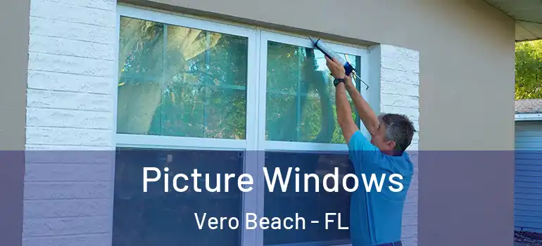  Picture Windows Vero Beach - FL
