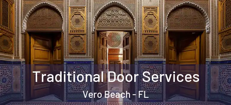  Traditional Door Services Vero Beach - FL